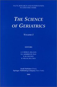 The Science of Geriatrics (2-Volume Set)