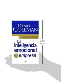 La inteligencia emocional en la empresa (Spanish Edition)