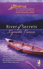 River of Secrets (Amazon Adventure, Bk 2) (Steeple Hill Love Inspired Suspense 114)