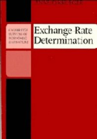 Exchange Rate Determination (Cambridge Surveys of Economic Literature)