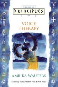 Principles of Voice Therapy