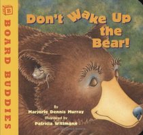 Don't Wake Up the Bear! (Board Buddies)