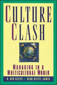 Culture Clash: Managing in a Multicultural World