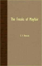 The Freaks Of Mayfair