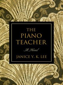 The Piano Teacher (Thorndike Reviewers' Choice)