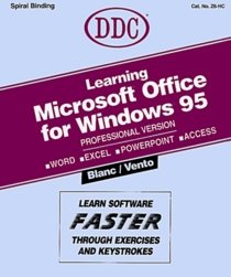 Learning Microsoft Office for Windows 95 (Learning S)