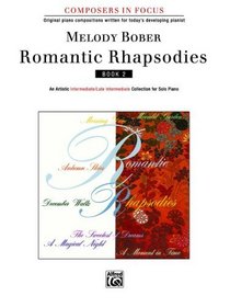 Romantic Rhapsodies (Composers in Focus)