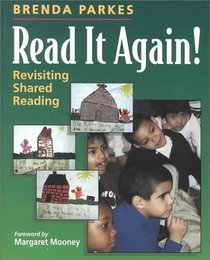 Read It Again!: Revisiting Shared Reading