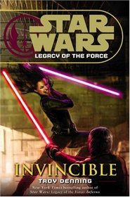 Star Wars: Legacy of the Force IX - Invincible (Star Wars)
