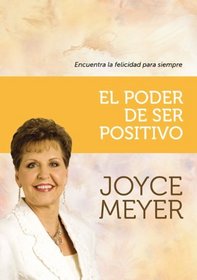 El poder de ser positivo (Spanish Edition)