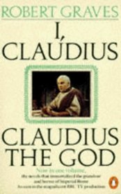 I, Claudius  Claudius the God and Claudius the God