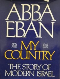 My country;: The story of modern Israel