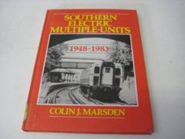 Southern Electric Multiple Units 1948-83