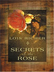 Secrets of the Rose (Finders, Inc., Bk 1) (Steeple Hill Love Inspired Suspense, No 27) (Large Print)