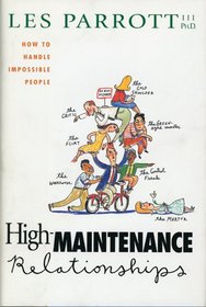 High-Maintenance Relationships
