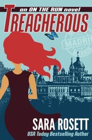 Treacherous (On the Run International Mysteries) (Volume 6)