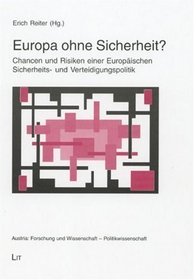 Europa ohne Sicherheit?