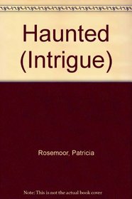 Haunted (Intrigue)