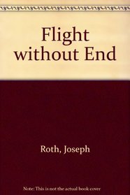 Flight Without End