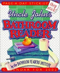 Uncle John's Bathroom Reader Page-A-Day Stickies Calendar 2002
