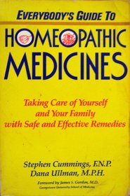 Everybody's Guide To Homeopathic Medicines