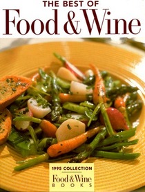 The Best of Food & Wine/1995 (Food & Wine Books)