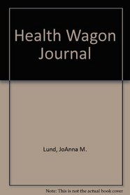 Health Wagon Journal