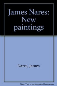 James Nares: New paintings