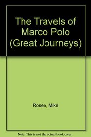The Travels of Marco Polo --1988 publication.
