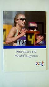 Motivation and Mental Toughness