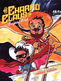 Charro Claus and the Tejas Kid (English and Spanish Edition)