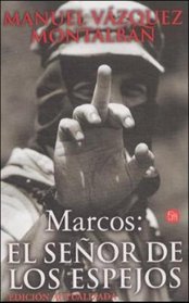 Marcos - El Senor de Los Espejos / Bolsillo (Spanish Edition)