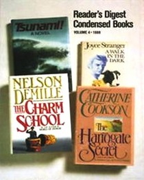 Reader's Digest Condenced Books, Volume 4 - 1988, Tsunami!, The Harrogate Secret, The Charm School, A Walk In The Dark