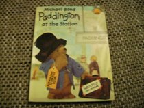 Paddington at the Station (Collins Colour Cubs)