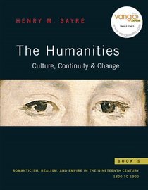 The Humanities: Culture, Continuity, and Change, Book 5 (with MyHumanitiesKit Student Access Code Card)
