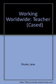 Teacher (Working Worldwide)