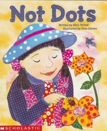 Not Dots (Scholastic Reading Line)