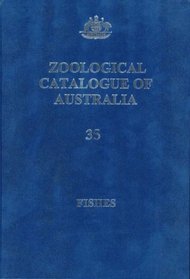 Zoological Catalogue of Australia V.35, Parts 1 to 3: Fishes
