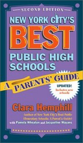 New York City's Best Public High Schools: A Parents' Guide