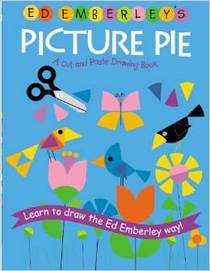 Ed Emberley's Picture Pie: A Circle Drawing Book