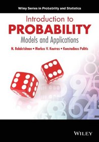 Introduction to Probability: Models and Applications (Wiley Series in Probability and Statistics)