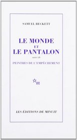 Le Monde Et Le Pantalon (Minuit) (French Edition)