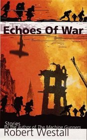 Echoes of War (Puffin Teenage Fiction)