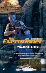 Primal Law (Executioner, No 344)