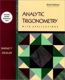 Analytical Trigonometry With Applications (Mathematics)