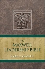 The Maxwell Leadership Bible : Briefcase Edition