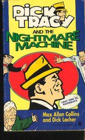 Dick Tracy and the Nightmare Machine