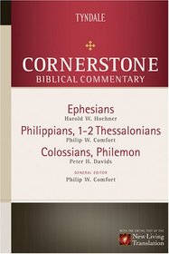 Ephesians, Philippians, Colossians, 1&2 Thessalonians, Philemon (Cornerstone Biblical Commentary)