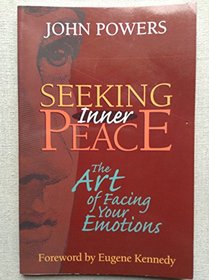 Seeking Inner Peace: The Art of Facing Your Emotions