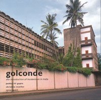 Golconde: The Introduction of Modernism in India